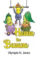 Hanna la banane - Hanna the Banana
