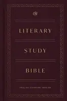 Bible d'étude littéraire ESV - ESV Literary Study Bible