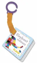 Elmer : Elephant Colours - livre buggy - Elmer: Elephant Colours - buggy book