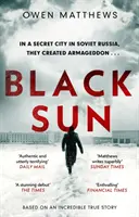 Soleil noir - Basé sur une histoire vraie, le thriller soviétique acclamé par la critique - Black Sun - Based on a true story, the critically acclaimed Soviet thriller