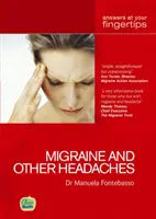 Migraine et autres maux de tête - Des réponses à portée de main - Migraine and other Headaches - Answers at Your Fingertips