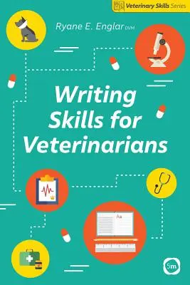 Techniques de rédaction pour les vétérinaires - Writing Skills for Veterinarians