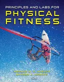 Principes et laboratoires pour la condition physique - Principles and Labs for Physical Fitness