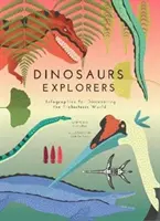 Explorateurs de dinosaures - Infographies pour découvrir le monde préhistorique - Dinosaurs Explorers - Infographics for Discovering the Prehistoric World