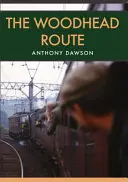 La route de Woodhead - The Woodhead Route