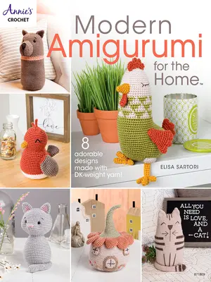 Amigurumi moderne pour la maison - Modern Amigurumi for the Home