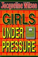 Les filles sous pression - Girls Under Pressure