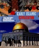 Le détective de l'histoire enquête : Les débuts de la civilisation islamique - History Detective Investigates: Early Islamic Civilization