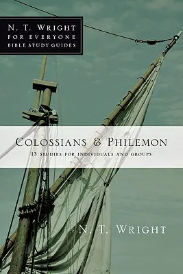 Colossiens et Philémon - Colossians & Philemon