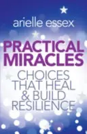 Miracles pratiques - Practical Miracles