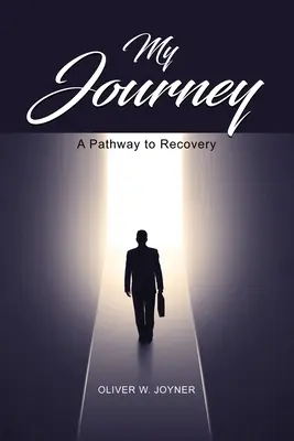 Mon voyage : Un chemin vers la guérison - My Journey: A Pathway to Recovery