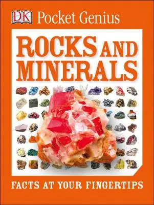 Pocket Genius : Les roches et les minéraux : Les faits au bout des doigts - Pocket Genius: Rocks and Minerals: Facts at Your Fingertips