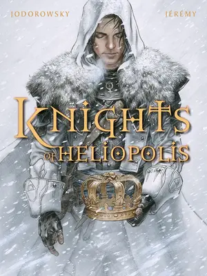 Les Chevaliers d'Héliopolis - The Knights of Heliopolis