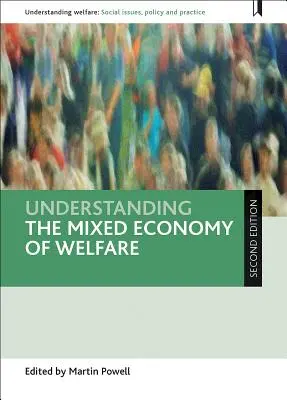 Comprendre l'économie mixte de l'aide sociale - Understanding the Mixed Economy of Welfare