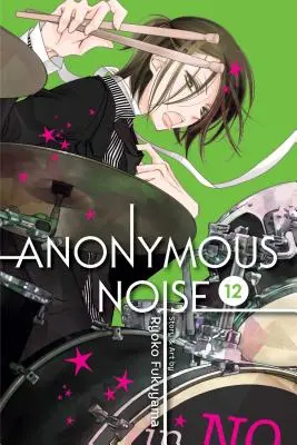 Bruit anonyme, Vol. 12, 12 - Anonymous Noise, Vol. 12, 12