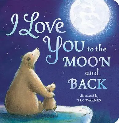 Je t'aime jusqu'à la lune et au retour - I Love You to the Moon and Back