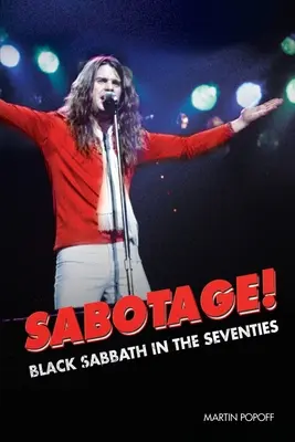 Sabotage ! Black Sabbath dans les années 70 - Sabotage! Black Sabbath in the Seventies