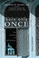 Né une seule fois - Born Only Once