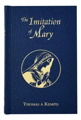 L'Imitation de Marie - Imitation of Mary