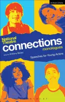 Monologues du National Theatre Connections - National Theatre Connections Monologues