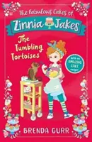 Les fabuleux gâteaux de Zinnia Jakes : Les tortues qui dégringolent - Fabulous Cakes of Zinnia Jakes: The Tumbling Tortoises