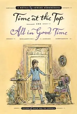 Le temps au sommet et Tout en douceur : deux romans - Time at the Top and All in Good Time: Two Novels