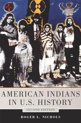 Les Indiens d'Amérique dans l'histoire des États-Unis - American Indians in U.S. History