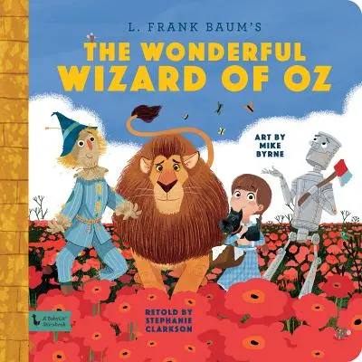 Le merveilleux magicien d'Oz : Un livre de contes de Babylit - Wonderful Wizard of Oz: A Babylit Storyb