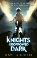 Les Chevaliers de l'Ombre Empruntée (Les Chevaliers de l'Ombre Empruntée Livre 1) - Knights of the Borrowed Dark (Knights of the Borrowed Dark Book 1)