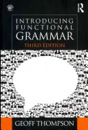 Introduction à la grammaire fonctionnelle - Introducing Functional Grammar