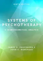 Systèmes de psychothérapie : Une analyse transthéorique - Systems of Psychotherapy: A Transtheoretical Analysis