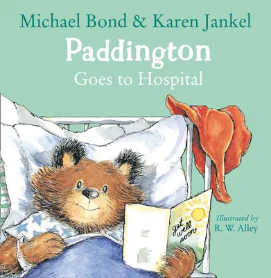 Paddington va à l'hôpital - Paddington Goes to Hospital