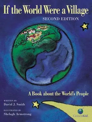 Si le monde était un village : Un livre sur les peuples du monde - If the World Were a Village: A Book about the World's People