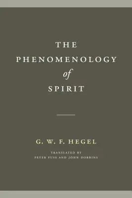 La phénoménologie de l'esprit - The Phenomenology of Spirit