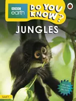 Jungles - BBC Do You Know... ? Niveau 1 - Jungles - BBC Do You Know...? Level 1