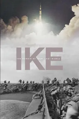 Ike : Les mémoires d'Isom Ike » Rigell » - Ike: The Memoir of Isom Ike