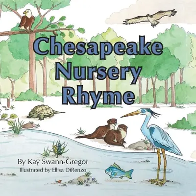 Comptine de Chesapeake - Chesapeake Nursery Rhyme