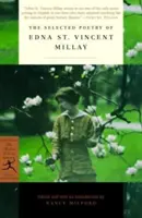 Les poèmes choisis d'Edna St. Vincent Millay - The Selected Poetry of Edna St. Vincent Millay