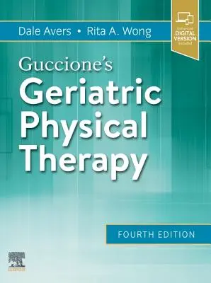 Guccione's Geriatric Physical Therapy (en anglais) - Guccione's Geriatric Physical Therapy