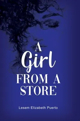 Une fille d'un magasin - A Girl from a Store
