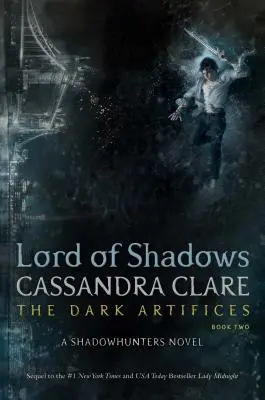 Le seigneur des ombres, 2 - Lord of Shadows, 2