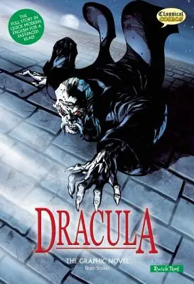 Dracula le roman graphique : Texte rapide - Dracula the Graphic Novel: Quick Text