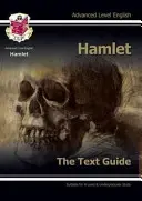 Guide de texte pour l'anglais de niveau A - Hamlet - A-level English Text Guide - Hamlet