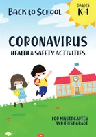 Activités sur la santé et la sécurité liées au coronavirus à l'occasion de la rentrée scolaire pour la maternelle et le CP - Back to School Coronavirus Health and Safety Activities for Kindergarten and First Grade