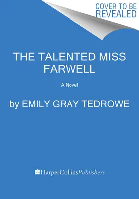 Le talent de Mlle Farwell - The Talented Miss Farwell