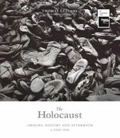 L'Holocauste : Origines, histoire et conséquences - The Holocaust: Origins, History and Aftermath