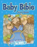 Le livre de contes bibliques pour bébés - The Baby Bible Storybook for Boys