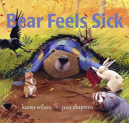 L'ours se sent malade - Bear Feels Sick