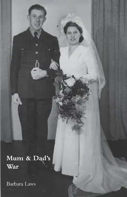 La guerre de papa et maman - Mum & Dad's War