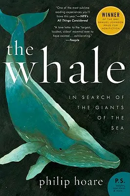 La baleine : À la recherche des géants de la mer - The Whale: In Search of the Giants of the Sea